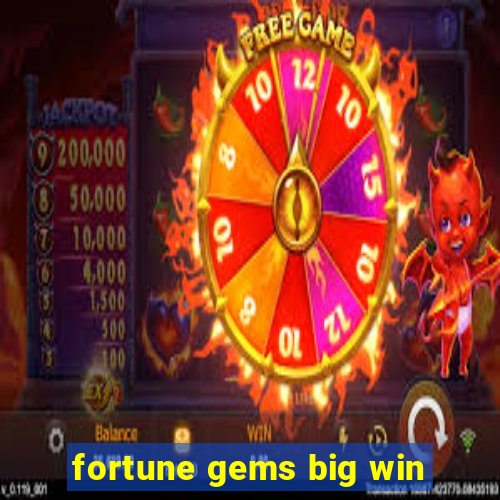 fortune gems big win